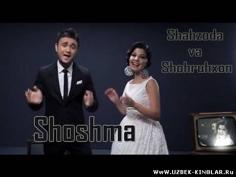 Shohruhxon va Shahzoda - Shoshma (Official music video)